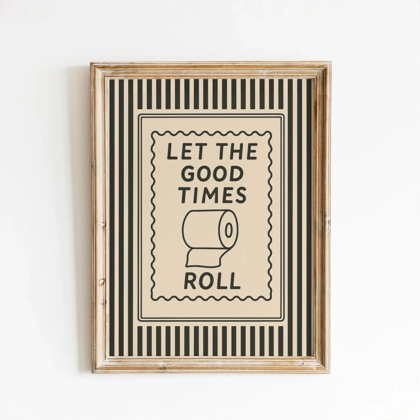 Home Goods Bathroom Decor - (Без рамки) «Пусть хорошие времена продолжаются»